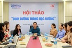 Tạp chí điện tử Giáo dục Việt Nam tổ chức Hội thảo "Dinh dưỡng trong học đường"