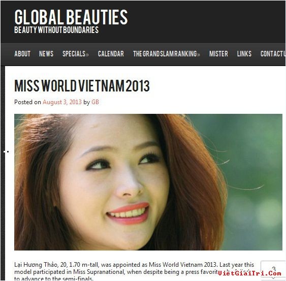 Hình ảnh của Lại Hương Thảo đã được đăng tải trên trang web cuộc thi Miss World 2013 tuy nhiên đến thời điểm này, Cục Nghệ thuật biểu diễn vẫn chưa nhận được đơn xin cấp phép.