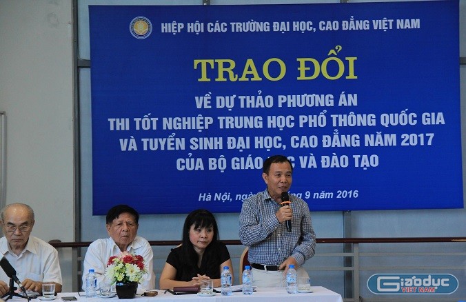 Hiệp hội các trường đại học, cao đẳng Việt Nam tổ chức trao đổi về dự thảo thi tốt nghiệp THPT quốc gia và tuyển sinh Đại học, Cao đẳng năm 2017. (Ảnh: Thùy Linh)