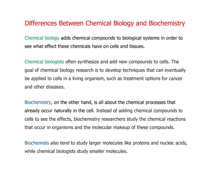 Phân tích sự khác nhau giữa chemical biology (sinh học hóa học) và biochemistry (sinh hóa học)
