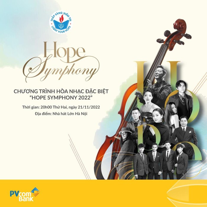Chương trình hòa nhạc “Hope Symphony 2022” dưới sự chỉ huy của Nhạc trưởng Lê Phi Phi cùng sự tham gia của rất nhiều nghệ sĩ nổi tiếng