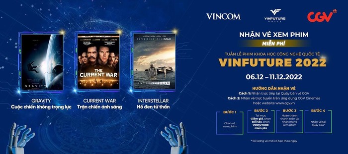 Tuần lễ phim Khoa học Công nghệ VinFuture 2022 từ ngày 6/12 đến ngày 11/12/2022 trên toàn quốc.