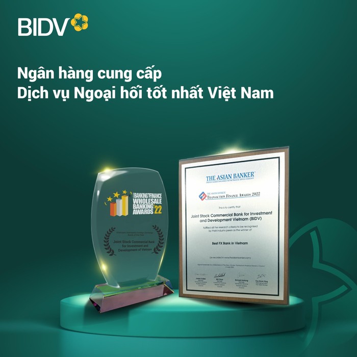 Đây là lần thứ 2 BIDV được tạp chí The Asian Banker bình chọn là “Ngân hàng cung cấp dịch vụ ngoại hối tốt nhất Việt Nam”