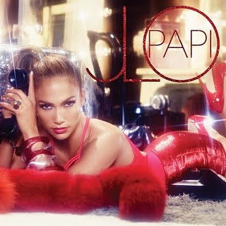 "Papi" - Jennifer Lopez