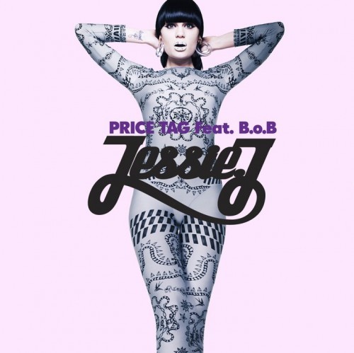 "Price tag" - Jessie J (Ft. B.o.B)
