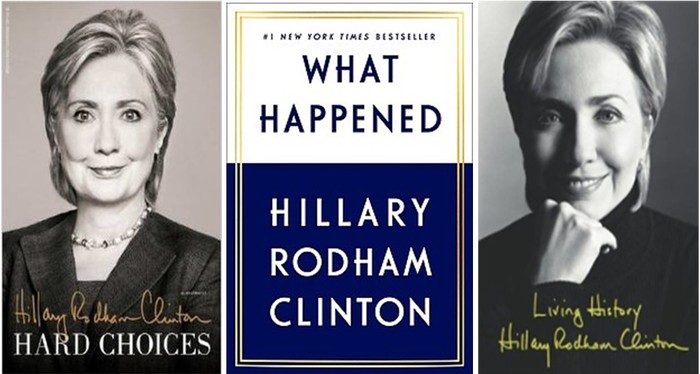 Ba cuốn sách của Hillary Rodham Clinton: Những lựa chọn khó khăn, Đã xảy ra điều gì?, Lịch Sử Sống động Hillary Rodham Clinton (*)