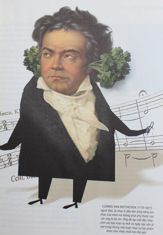 Ludwig Van Beethoven (1770-1827), người Đức, là nhạc sỹ đầu tiên sống bằng âm nhạc của mình mà không phải phụ thuộc vào các ông to bà lớn. Ông đã lập một dàn nhạc chơi các loại nhạc cụ mới và ngày nay vẫn là một trong những nhà soạn nhạc có tác phẩm được chơi nhiều nhất trên thế giới. Những trò chơi thủa ấu thơ của tuổi học trò (P3) Chùm ảnh: Nữ sinh đẹp rạng ngời ngày khai trường