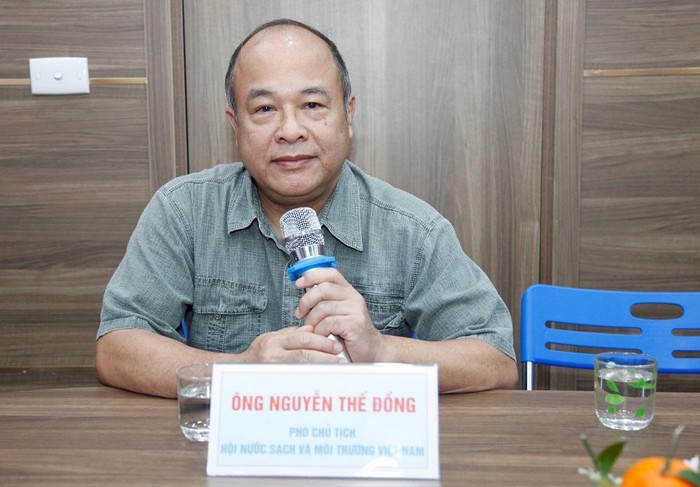 Ông Nguyễn Thế Đồng – Phó Chủ tịch Hội Nước sạch và Môi trường Việt Nam, Nguyên Phó Tổng cục trưởng Tổng cục Môi trường.