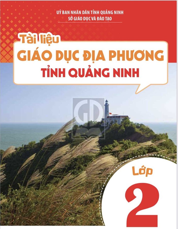 Tài liệu Giáo dục địa phương tỉnh Quảng Ninh lớp 2. (Ảnh: LT)