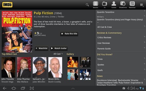 IMDb (miễn phí): Ứng dụng IMDb cho phép người dùng máy tính bảng xem các đoạn trailer của các bộ phim, xem thông tin về các diễn viên điện ảnh nổi tiếng, danh sách các bộ phim của hơn 13 nền điện ảnh lớn trên thế giới. Nếu bạn là người quan tâm đến điện ảnh và những ngôi sao ở Hollywood, đây là một ứng dụng không nên để thiếu trên chiếc tablet Android của mình.