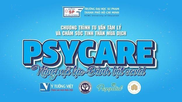 Dự án PsyCare – Chăm sóc tinh thần mùa Covid của nhóm chuyên gia Trường Đại học Sư phạm Thành phố Hồ Chí Minh.