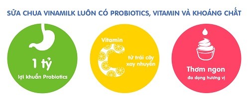 Sữa chua vinamilk luôn có probiotisc, vitamin và khoáng chất.
