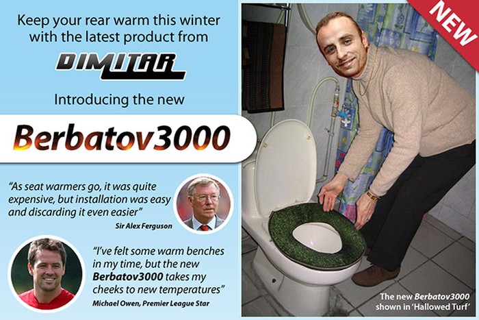 Trong thời gian ngồi dự bị, Berbatov đã phát minh ra sản phẩm làm ấm mông khi đi vệ sinh và được HLV Ferguson và cầu thủ của MU rất ưu thích.