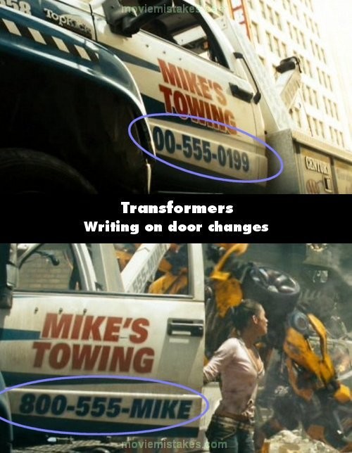 Phim Transformers, khi Mikaela vào chiếc xe rơ – mooc để đưa Bumblebee ra ngoài vì anh bị gãy chân, ở cánh cửa trái của xe có in dãy số “800-555-0199”. Nhưng khi Mikaela trở ra, dãy số trên cánh xe này đã tự đổi thành 800-333-MIKE