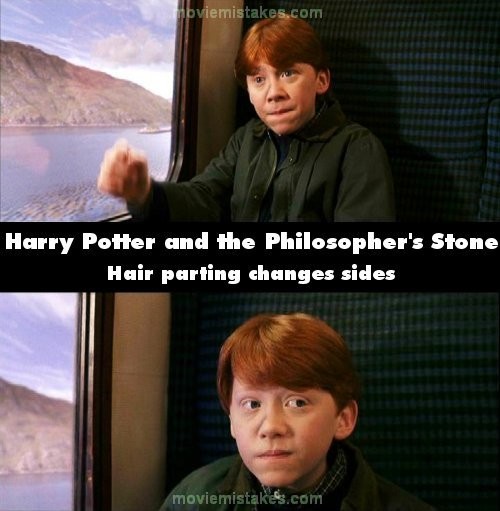 Phim Harry Potter and the Philosopher's Stone, khi Harry và Ron ngồi trên tàu, mái tóc của Ron được rẽ ngôi giữa, nhưng rất nhanh sau đó, khán giả đã thấy nó được rẽ lệch về một bên