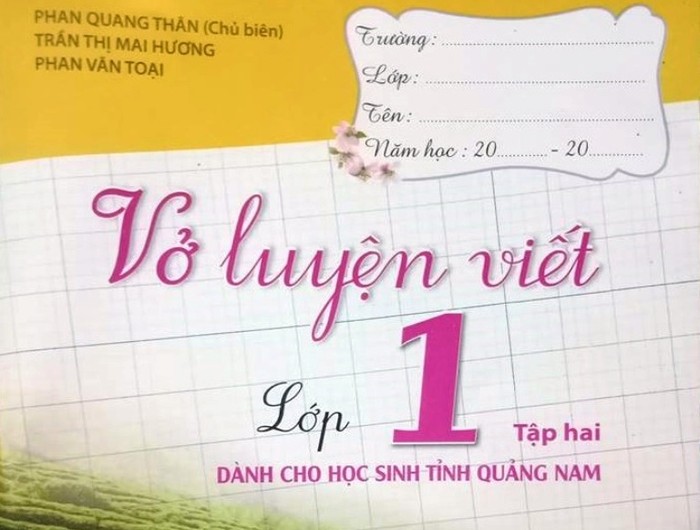 Vở luyện viết chỉ dành cho học sinh Quảng Nam do Nhà xuất bản giáo dục phát hành. Ảnh: NP